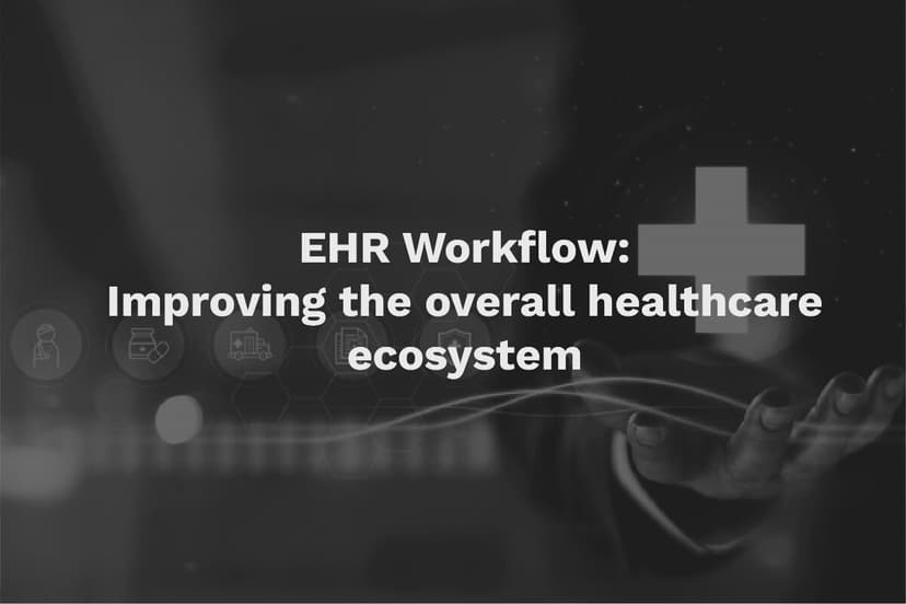 Inside the EHR Workflow: New Ways for Pharma to Support Patient Care Delivery